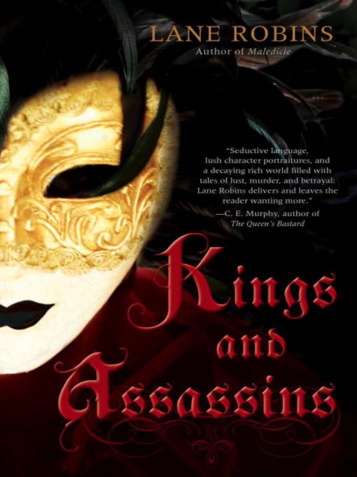Title details for Kings and Assassins by Lane Robins - Available